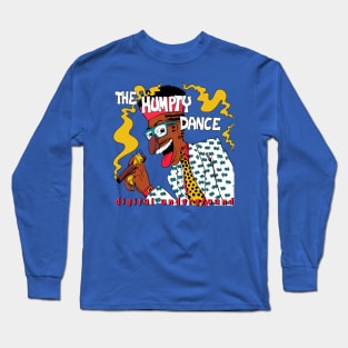 The Humpty dance Long Sleeve T-Shirt